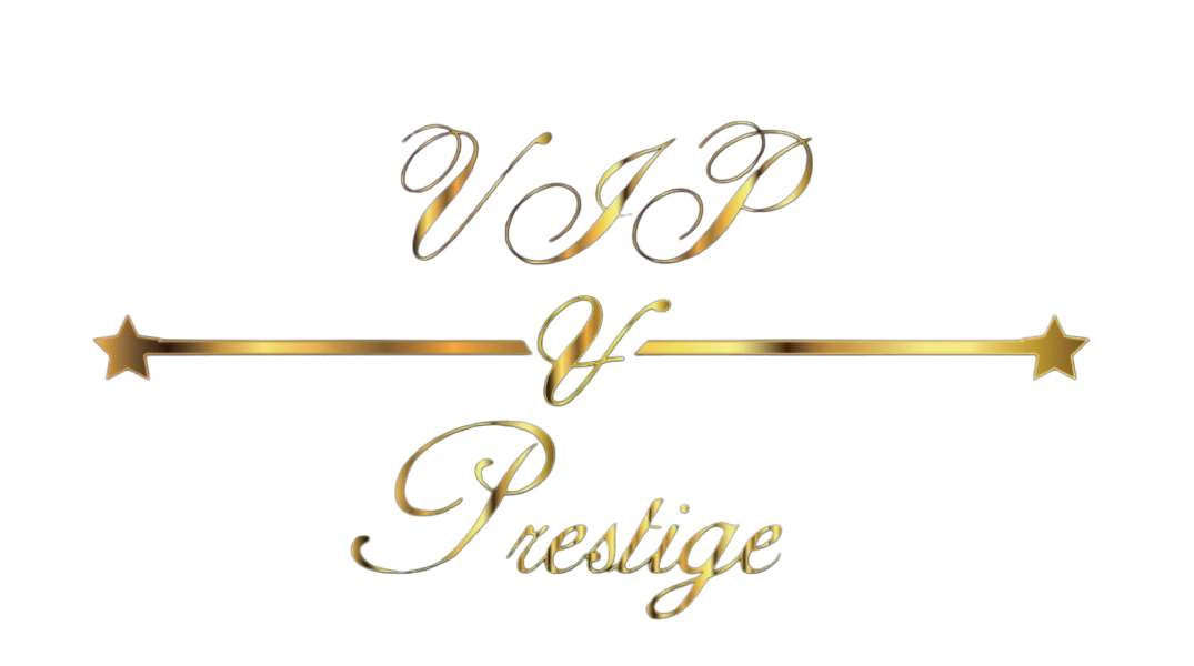 VIP & PRESTIGE